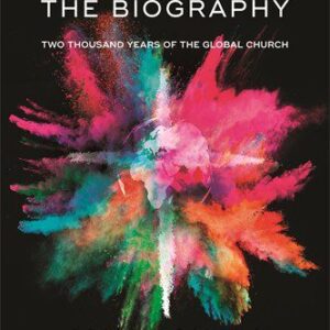 Christianity - The Biography