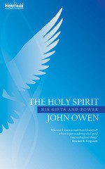 The Holy Spirit - His Gifts and Power