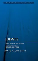 Judges - Such a Great Salvation