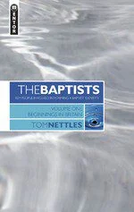 The Baptists Vol 1