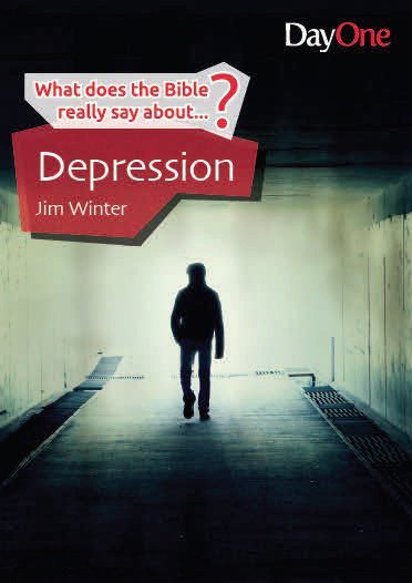 What does the Bible really say about Depression?