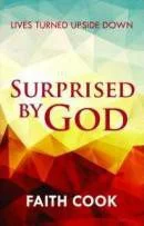 Surprised by God