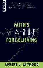 Faith's Reasons for Believing