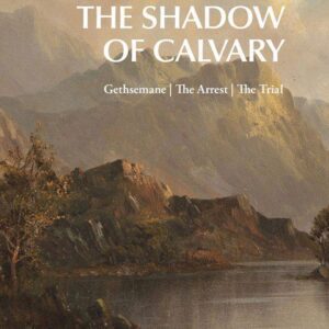 The Shadow of Calvary
