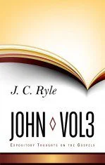 Expository Thoughts on John Vol 3