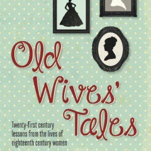 Old Wives' Tales