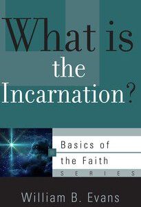 What is the Incarnation?