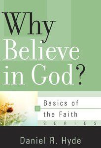 Why Believe in God?