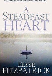 A Steadfast Heart