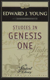 Studies in Genesis One