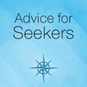 Advice for Seekers