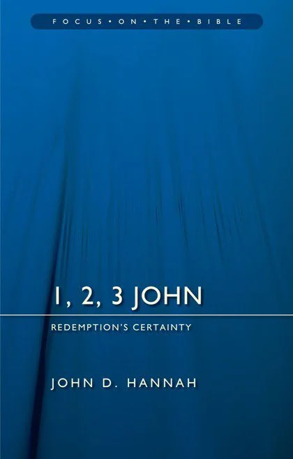 1, 2, 3 John - Redemption's Certainty