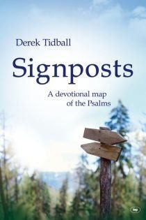 Signposts - A Devotional map of the Psalms
