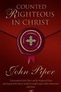 Counted Righteous in  Christ