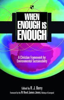 When Enough is Enough