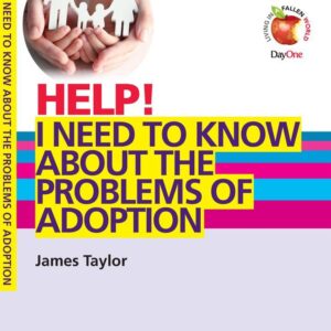 Help! I need to know about the problems of Adoption