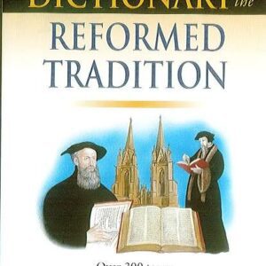 Pocket Dictionary of the Reformed Tradition