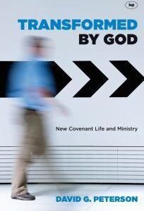 Transformed by God - New Covenant Life & Ministry