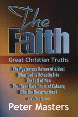 The Faith - Great Christian Truths