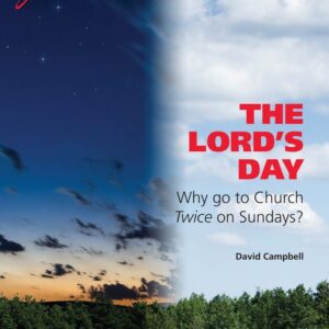 The Lord's Day - Why Go to Church Twice on Sundays?
