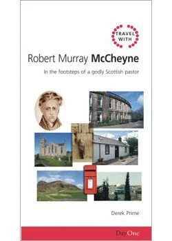 Travel with Robert Murray McCheyne