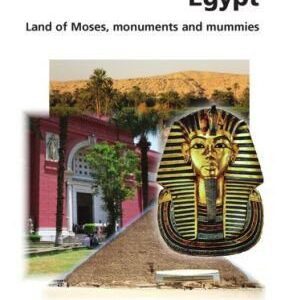 Travel through Egypt - land of Moses, monuments & mummies