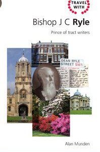 Travel with J C Ryle