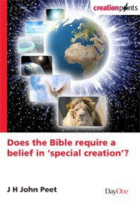 Does the Bible require a belief in 'special creation'?