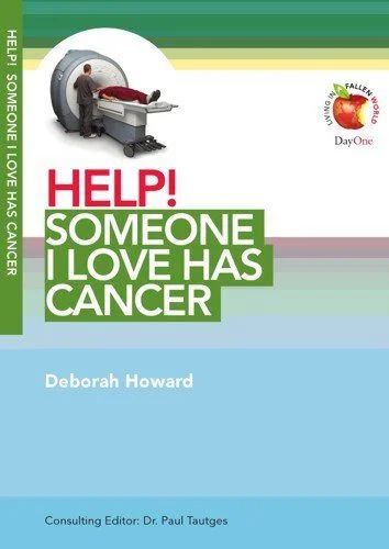 Help! Someone I Love has Cancer