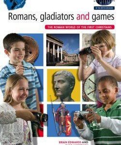 Romans, Gladiators and Games