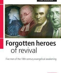 Forgotten Heroes of Revival