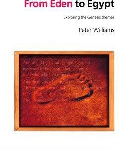From Eden to Egypt - Exploring the Genesis Themes
