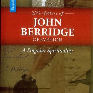 The Letters of John Berridge of Everton