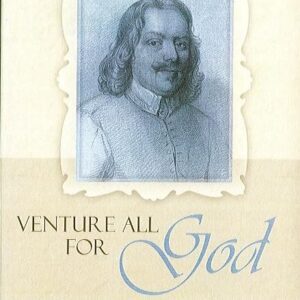 Venture all for God - Piety in the Writings of John Bunyan