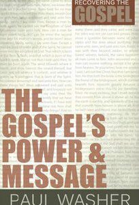 The Gospel's Power and Message