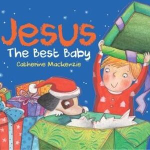 Jesus the Best Baby
