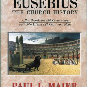 Eusebius, The Church History