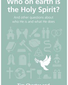 Who on earth is the Holy Spirit?