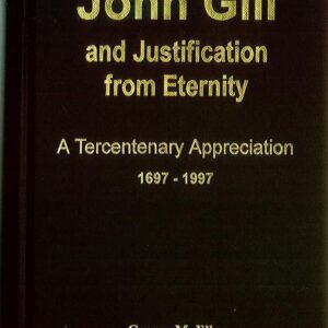 John Gill and Justification from Eternity