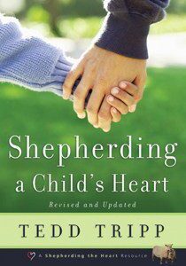 Shepherding a Child's Heart