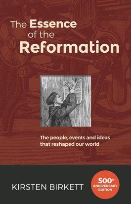 The Essence of the Reformation