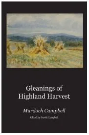 Gleanings of Highland Harvest