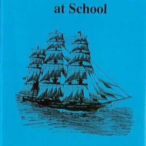 A Seaman's Years at School