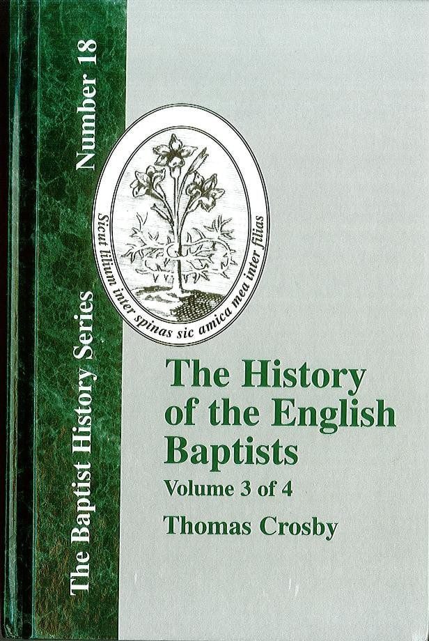 History of the English Baptists (Vol 3)