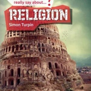 What Does The Bible Really Say About Religion?