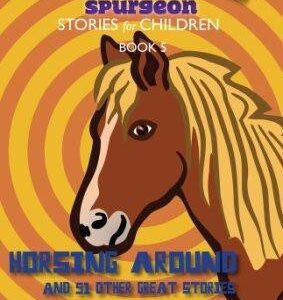 52 Spurgeon Stories for Children Book 5