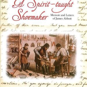 A Spirit-taught Shoemaker