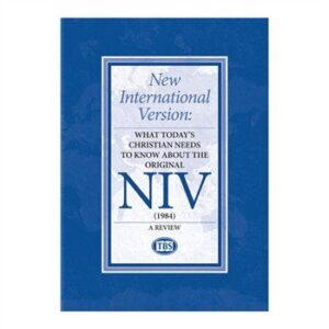 What today's Christian needs to know about the New International Version