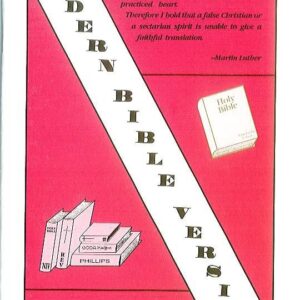 The Modern Bible Versions