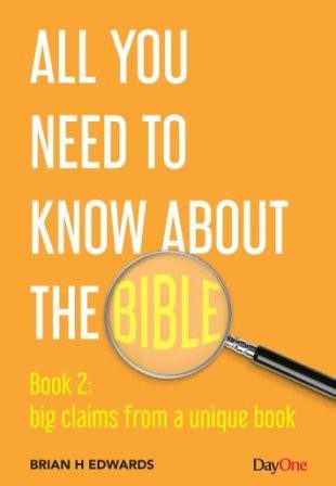All you need to know about the Bible: Big Claims from a Unique Book